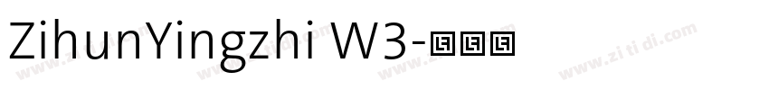 ZihunYingzhi W3字体转换